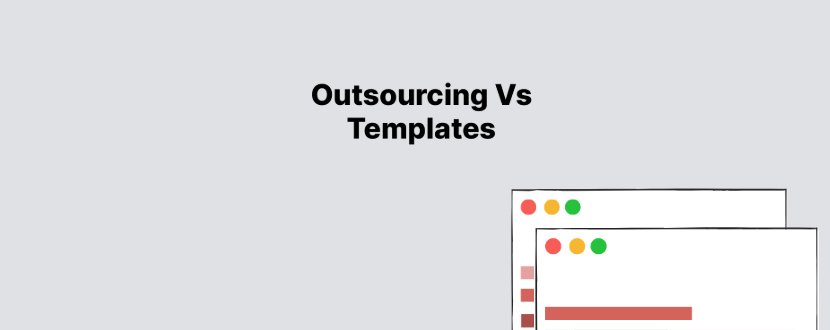 blog_bg_covers-9-outsourcing vs templates